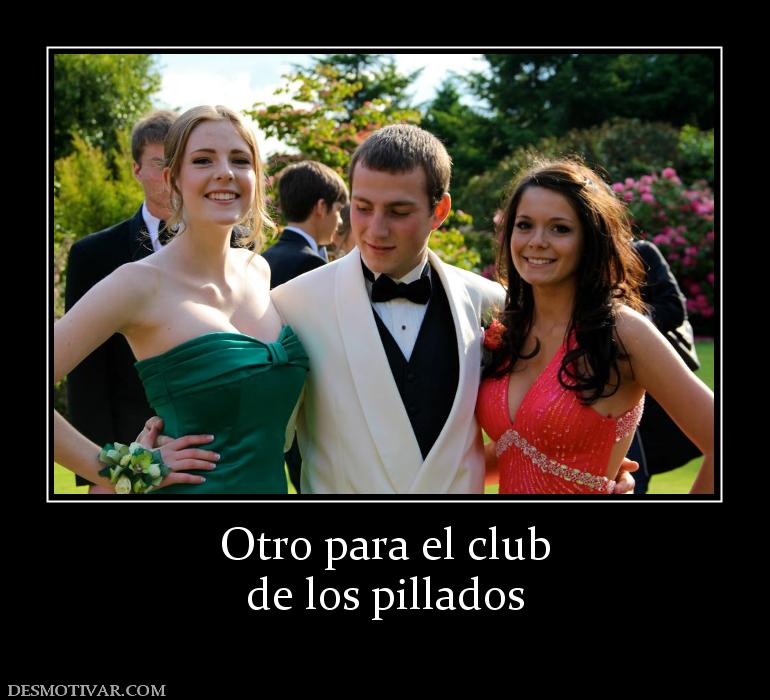 Otro para el club de los pillados
