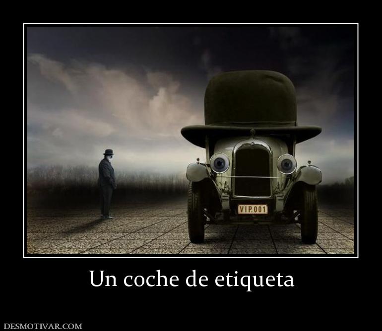Un coche de etiqueta
