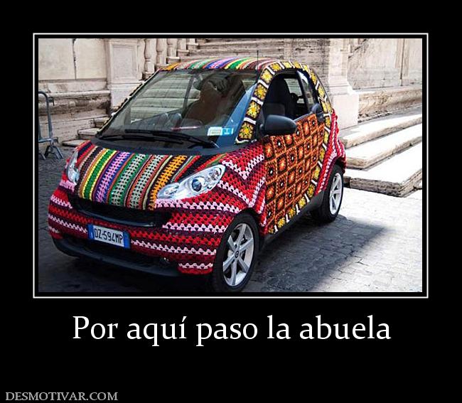 Por aquí paso la abuela