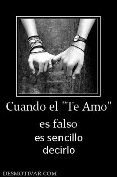 Cuando el  es falso  es sencillo decirlo