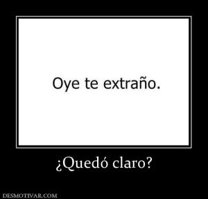 ¿Quedó claro?