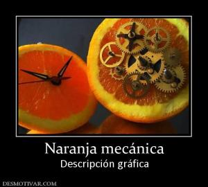 Naranja mecánica Descripción gráfica