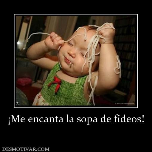 ¡Me encanta la sopa de fideos!