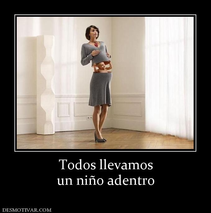 Todos llevamos un niño adentro