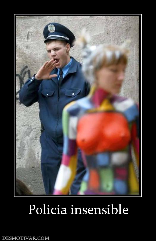 Policia insensible