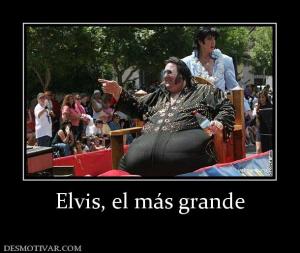 Elvis, el más grande