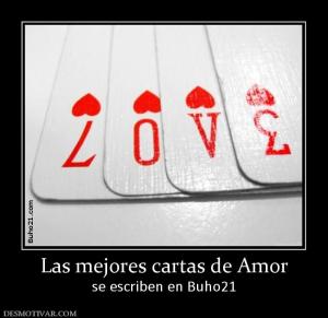 Las mejores cartas de Amor se escriben en Buho21