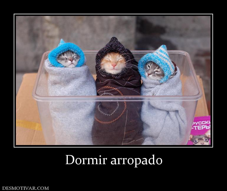 Dormir arropado