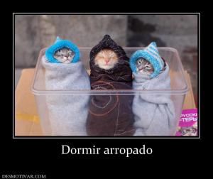 Dormir arropado