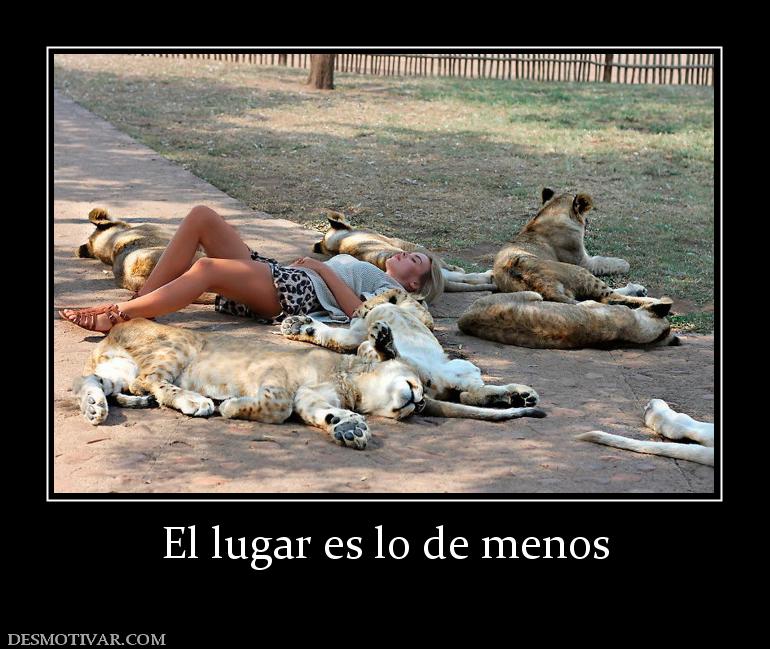 El lugar es lo de menos