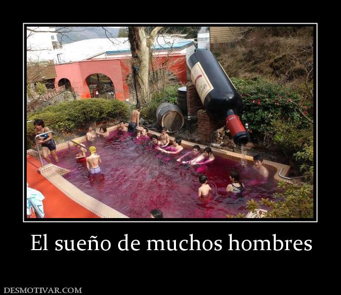 El sueño de muchos hombres