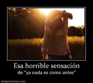 Esa horrible sensación de