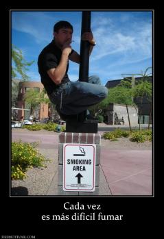 Cada vez es más difícil fumar