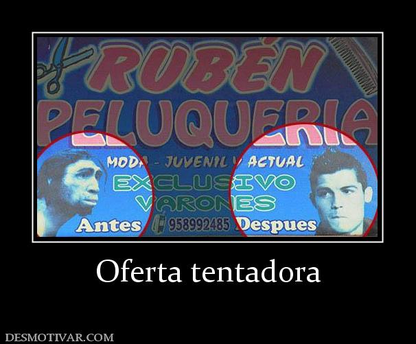 Oferta tentadora