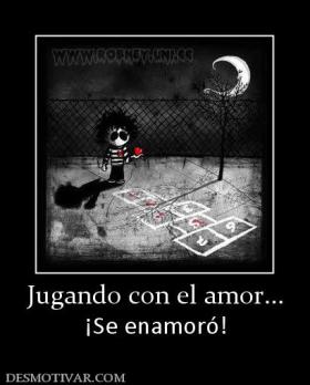 Jugando con el amor... ¡Se enamoró!
