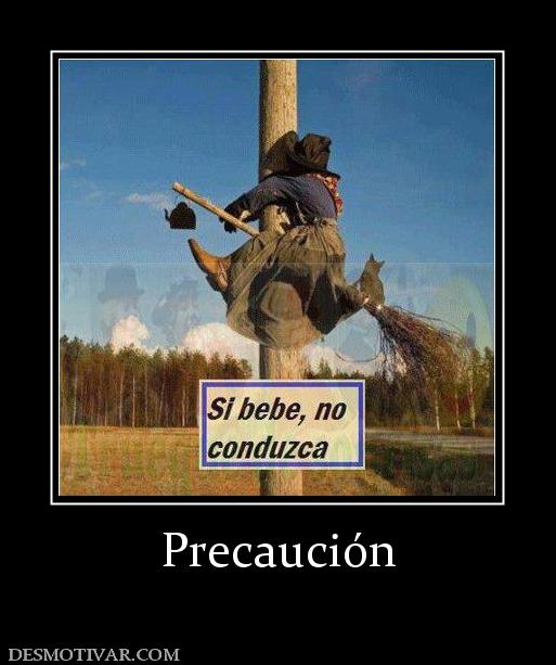 Precaución