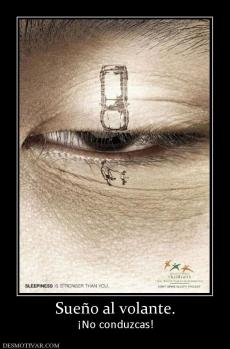 Sueño al volante. ¡No conduzcas!
