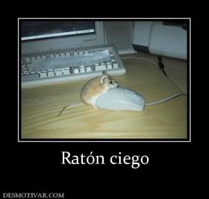 Ratón ciego