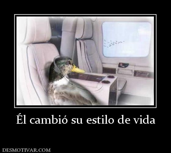 Él cambió su estilo de vida