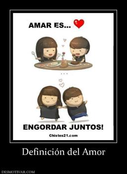 Definición del Amor