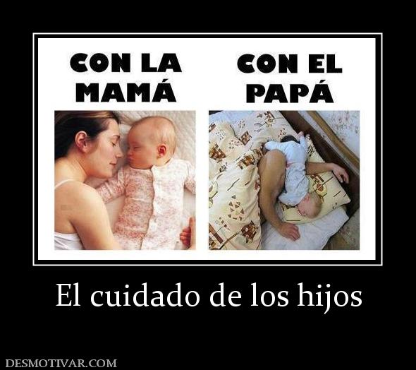 El cuidado de los hijos
