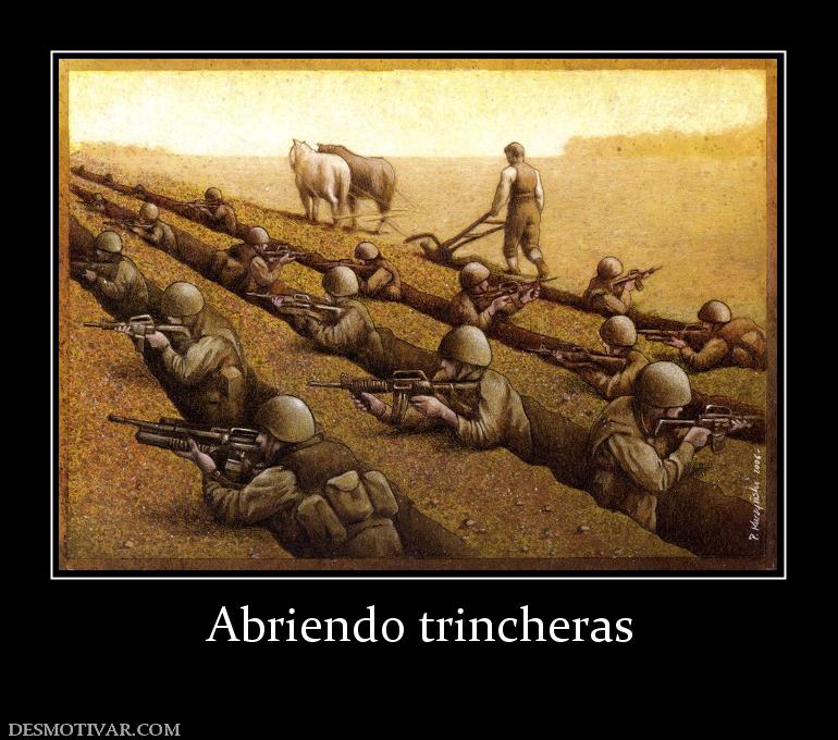 Abriendo trincheras