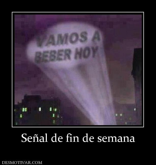 Señal de fin de semana