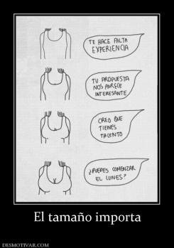 El tamaño importa