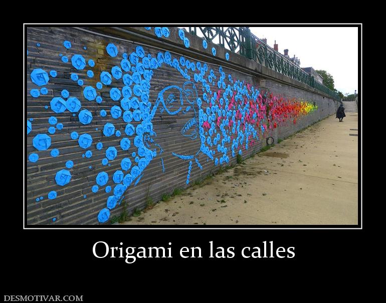 Origami en las calles