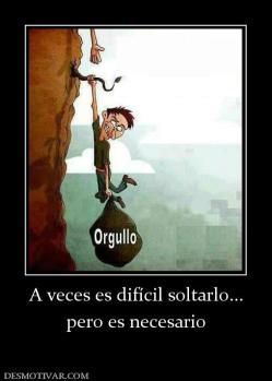 A veces es difícil soltarlo... pero es necesario