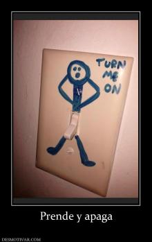 Prende y apaga