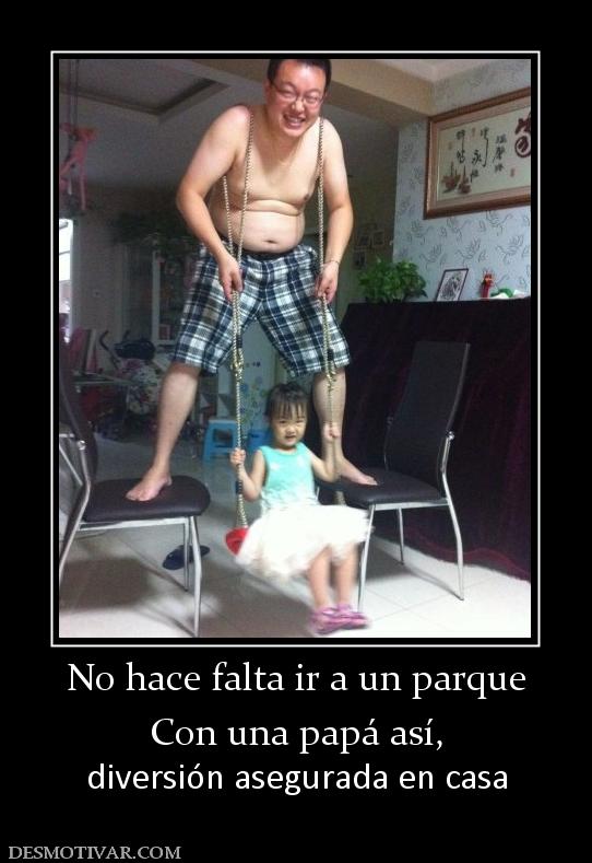 No hace falta ir a un parque Con una papá así, diversión asegurada en casa