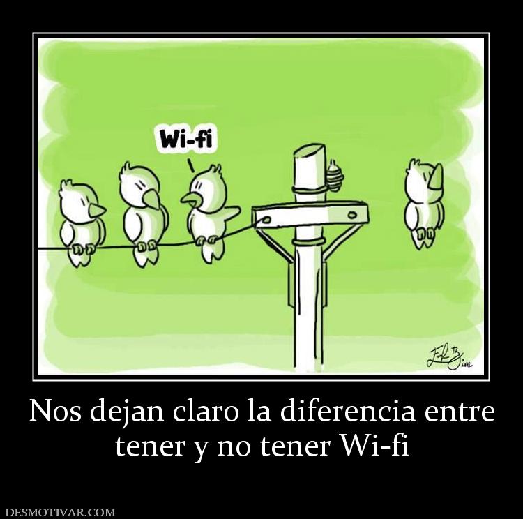 Nos dejan claro la diferencia entre tener y no tener Wi-fi