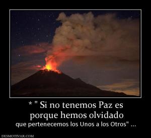 *   porque hemos olvidado  que pertenecemos los Unos a los Otros