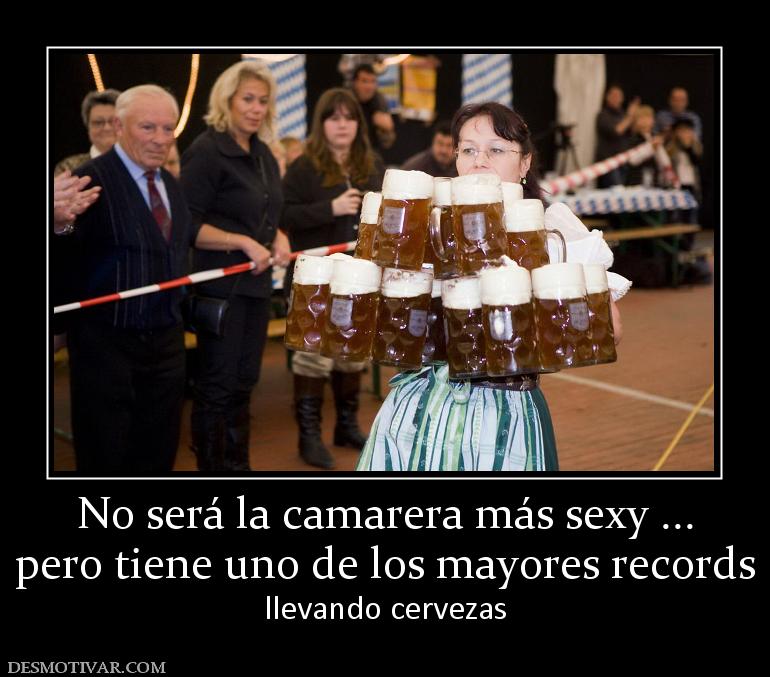No será la camarera más sexy ... pero tiene uno de los mayores records llevando cervezas