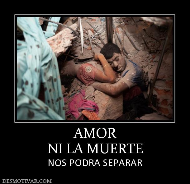 AMOR NI LA MUERTE NOS PODRA SEPARAR