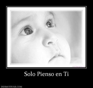 Solo Pienso en Ti