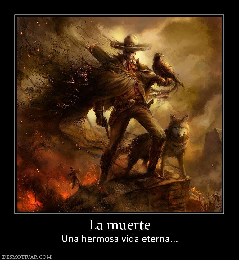 La muerte Una hermosa vida eterna...