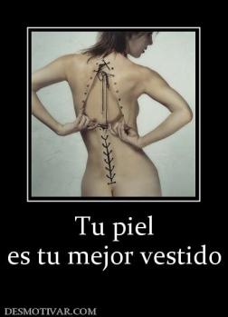 Tu piel es tu mejor vestido