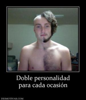 Doble personalidad para cada ocasión