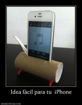 Idea fácil para tu  iPhone