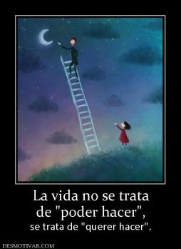 La vida no se trata de  se trata de