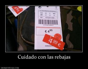 Cuidado con las rebajas