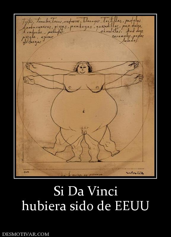Si Da Vinci hubiera sido de EEUU
