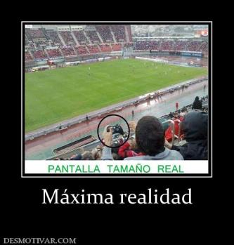 Máxima realidad