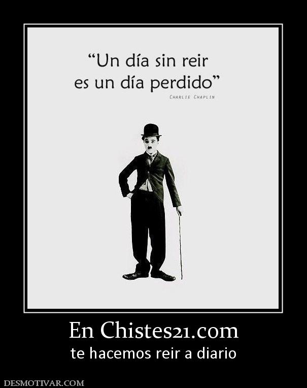 En Chistes21.com te hacemos reir a diario