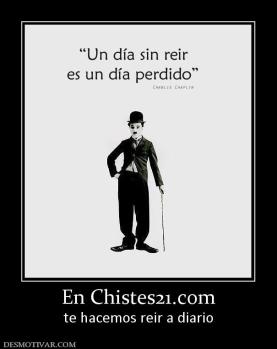 En Chistes21.com te hacemos reir a diario