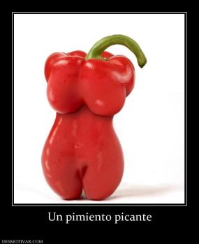 Un pimiento picante