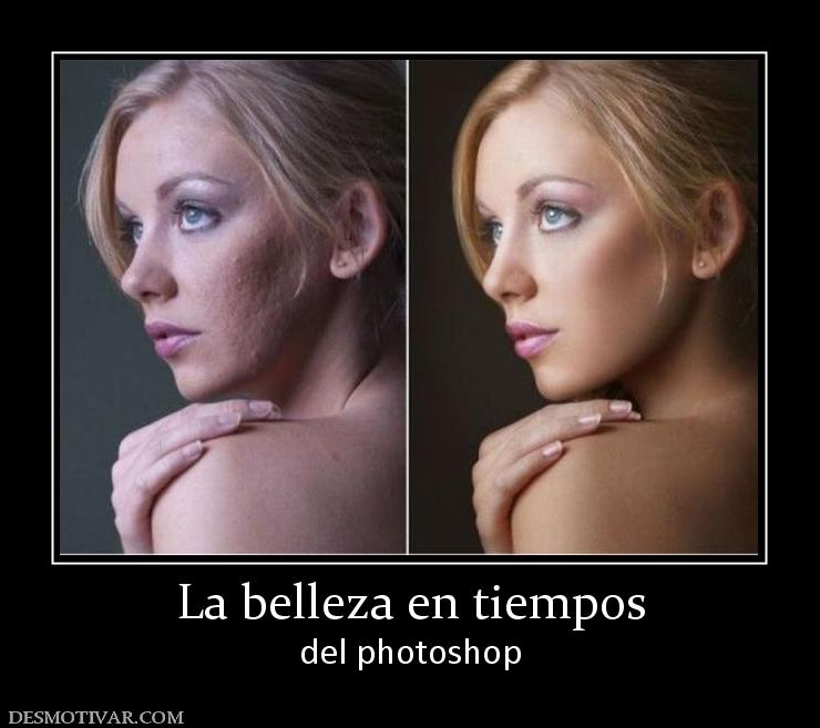 La belleza en tiempos del photoshop