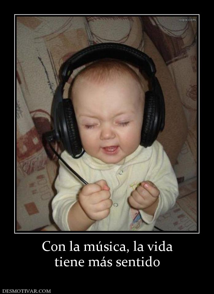 Con la música, la vida tiene más sentido
